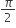 pi over 2