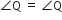 angle straight Q space equals space angle straight Q