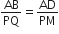 AB over PQ equals AD over PM