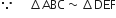 because space space space space space increment ABC tilde increment DEF