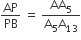 AP over PB space equals space fraction numerator AA subscript 5 over denominator straight A subscript 5 straight A subscript 13 end fraction