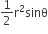 1 half straight r squared sinθ