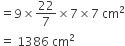 equals 9 cross times 22 over 7 cross times 7 cross times 7 space cm squared
equals space 1386 space cm squared