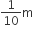 1 over 10 straight m