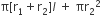 straight pi left square bracket straight r subscript 1 plus straight r subscript 2 right square bracket l space plus space πr subscript 2 squared