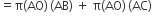 equals straight pi left parenthesis AO right parenthesis thin space left parenthesis AB right parenthesis space plus space straight pi left parenthesis AO right parenthesis thin space left parenthesis AC right parenthesis