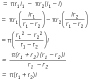 space equals space πr subscript 1 l subscript 1 space minus space πr subscript 2 left parenthesis l subscript 1 minus l right parenthesis
equals space πr subscript 1 open parentheses fraction numerator l straight r subscript 1 over denominator straight r subscript 1 minus straight r subscript 2 end fraction close parentheses minus πr subscript 2 open parentheses fraction numerator l straight r subscript 2 over denominator straight r subscript 1 minus straight r subscript 2 end fraction close parentheses
equals straight pi open parentheses fraction numerator straight r subscript 1 squared space minus space straight r subscript 2 squared over denominator straight r subscript 1 minus straight r subscript 2 end fraction close parentheses l
italic equals italic space fraction numerator pi italic left parenthesis r subscript italic 1 italic plus r subscript italic 2 italic right parenthesis italic thin space italic left parenthesis r subscript italic 1 italic minus r subscript italic 2 italic right parenthesis l over denominator r subscript italic 1 italic space italic minus r subscript italic 2 end fraction
italic equals italic space straight pi left parenthesis straight r subscript 1 plus straight r subscript 2 right parenthesis l