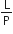 straight L over straight P