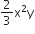 2 over 3 straight x squared straight y