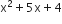straight x squared plus 5 straight x plus 4