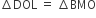 increment DOL space equals space increment BMO