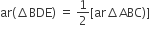 ar left parenthesis increment BDE right parenthesis space equals space 1 half left square bracket ar increment ABC right parenthesis right square bracket