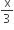 straight x over 3