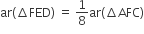 ar left parenthesis increment FED right parenthesis space equals space 1 over 8 ar left parenthesis increment AFC right parenthesis
