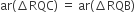 ar left parenthesis increment RQC right parenthesis space equals space ar left parenthesis increment RQB right parenthesis