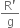 fraction numerator straight R apostrophe over denominator straight g end fraction