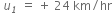 space u subscript italic 1 space equals space plus space 24 space km divided by hr