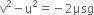 straight v squared minus straight u squared equals negative 2 μsg