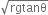square root of rgtanθ
