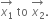 stack x subscript 1 with rightwards arrow on top space to space stack x subscript 2 with rightwards arrow on top.