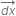 stack d x with rightwards arrow on top