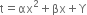 straight t equals αx squared plus βx plus straight capital upsilon