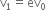straight v subscript 1 equals ev subscript 0