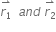 stack r subscript 1 with rightwards harpoon with barb upwards on top space space a n d space stack r subscript 2 with rightwards harpoon with barb upwards on top