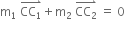 straight m subscript 1 space stack CC subscript 1 with rightwards harpoon with barb upwards on top plus straight m subscript 2 space stack CC subscript 2 with rightwards harpoon with barb upwards on top space equals space 0