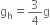 straight g subscript straight h equals 3 over 4 straight g