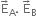 straight E with rightwards arrow on top subscript straight A. space straight E with rightwards arrow on top subscript straight B