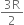 fraction numerator 3 straight R over denominator 2 end fraction