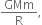 GMm over straight R comma