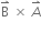 straight B with rightwards harpoon with barb upwards on top space cross times space A with rightwards harpoon with barb upwards on top