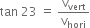 tan space 23 space equals space straight v subscript vert over straight v subscript hori