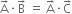 straight A with rightwards arrow on top times straight B with rightwards arrow on top space equals space straight A with rightwards arrow on top times straight C with rightwards arrow on top