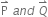 straight P with rightwards harpoon with barb upwards on top space a n d space Q with rightwards harpoon with barb upwards on top