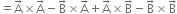 equals straight A with rightwards arrow on top cross times straight A with rightwards arrow on top minus straight B with rightwards arrow on top cross times straight A with rightwards arrow on top plus straight A with rightwards arrow on top cross times straight B with rightwards arrow on top minus straight B with rightwards arrow on top cross times straight B with rightwards arrow on top
