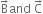 straight B with rightwards arrow on top and space straight C with rightwards arrow on top