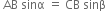 space AB space sinα space equals space CB space sinβ