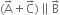 left parenthesis straight A with rightwards arrow on top plus straight C with rightwards arrow on top right parenthesis parallel to straight B with rightwards arrow on top