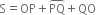 straight S equals OP plus PQ with overparenthesis on top plus QO