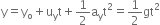 straight y equals straight y subscript straight o plus straight u subscript straight y straight t plus 1 half straight a subscript straight y straight t squared equals 1 half gt squared