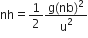 nh equals 1 half fraction numerator straight g left parenthesis nb right parenthesis squared over denominator straight u squared end fraction