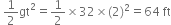 space 1 half gt squared equals 1 half cross times 32 cross times left parenthesis 2 right parenthesis squared equals 64 space ft