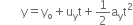 space space space space space space space straight y equals straight y subscript straight o plus straight u subscript straight y straight t plus 1 half straight a subscript straight y straight t squared