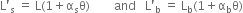 straight L apostrophe subscript straight s space equals space straight L left parenthesis 1 plus straight alpha subscript straight s straight theta right parenthesis space space space space space space space space and space space space straight L apostrophe subscript straight b space equals space straight L subscript straight b left parenthesis 1 plus straight alpha subscript straight b straight theta right parenthesis