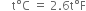 space space space space straight t degree straight C space equals space 2.6 straight t degree straight F