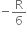 negative straight R over 6