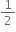 1 half